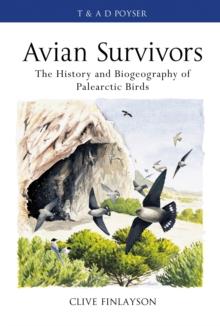 Avian survivors : The History and Biogeography of Palearctic Birds