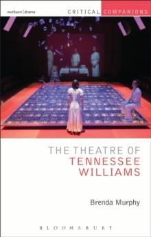 The Theatre of Tennessee Williams