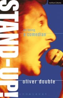 Stand Up : On Being a Comedian