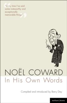 Noel Coward In His Own Words