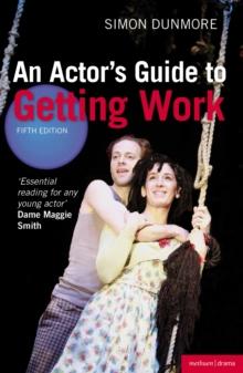 An Actor's Guide to Getting Work