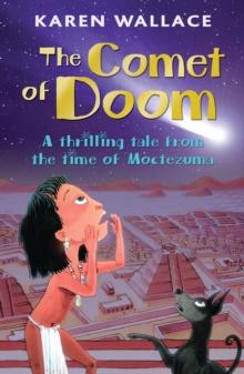 The Comet of Doom : A Thrilling Tale from the Time of Moctezuma