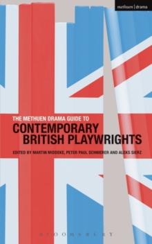 The Methuen Drama Guide to Contemporary British Playwrights