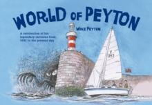 World of Peyton : A Celebration of His Legendary Cartoons from 1942 to the Present Day