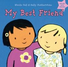 My Best Friend : Dealing with feelings