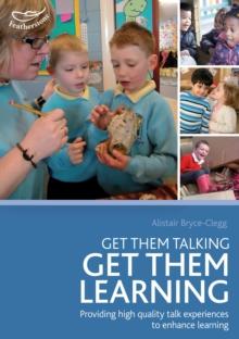 Get them talking - get them learning