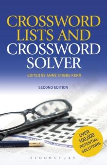 Crossword Lists & Crossword Solver : Over 100,000 Potential Solutions Including Technical Terms, Place Names and Compound Expressions