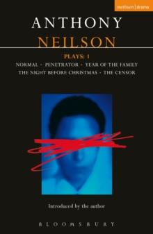 Neilson Plays:1 : Normal; Penetrator; Year of the Family; Night Before Christmas; Censor