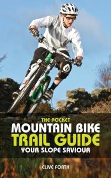 The Pocket Mountain Bike Trail Guide : Your slope saviour