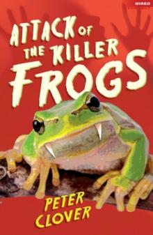 Attack of the Killer Frogs