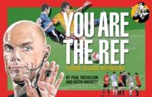 You Are The Ref : A Guide to Good Refereeing