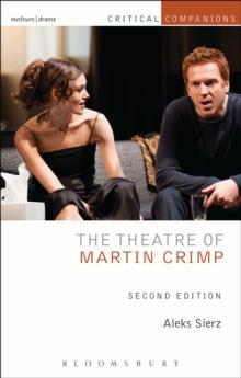 The Theatre of Martin Crimp : Second Edition