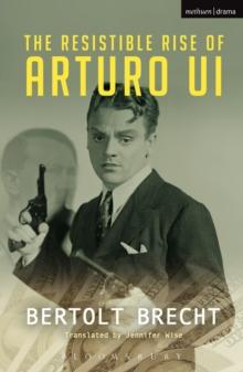 The Resistible Rise of Arturo Ui