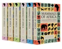 Mammals of Africa : Volumes I-vi