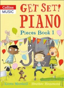 Get Set! Piano Pieces Book 1