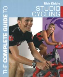 The Complete Guide to Studio Cycling