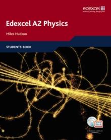 Edexcel A Level Science: A2 Physics Students' Book with ActiveBook CD