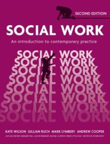 Social Work : An Introduction To Contemporary Practice