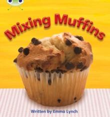 Bug Club Phonics - Phase 3 Unit 8: Mixing Muffins