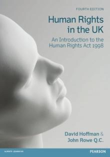 Human Rights in the UK : An Introduction To The Human Rights Act 1998