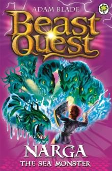 Beast Quest: Narga the Sea Monster : Series 3 Book 3