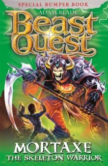 Beast Quest: Mortaxe the Skeleton Warrior : Special 6