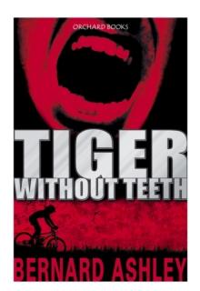 Tiger Without Teeth