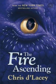 The Fire Ascending : Book 7