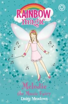 Melodie The Music Fairy : The Party Fairies Book 2