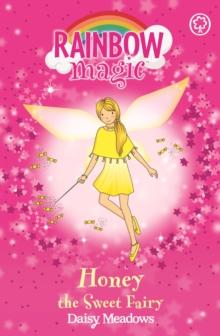 Honey The Sweet Fairy : The Party Fairies Book 4