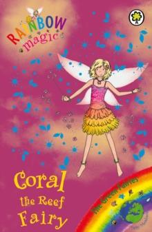 Coral the Reef Fairy : The Green Fairies Book 4