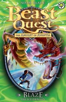 Blaze the Ice Dragon : Series 4 Book 5