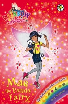 Mae the Panda Fairy : The Baby Animal Rescue Fairies Book 1