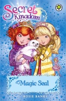 Secret Kingdom: Magic Seal : Book 20