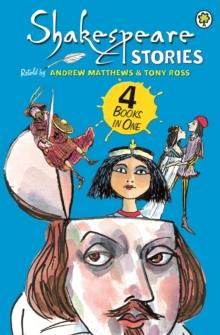 Shakespeare Stories : 4 Books in One