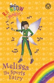 Rainbow Magic: Melissa the Sports Fairy : Special