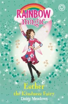 Rainbow Magic: Esther the Kindness Fairy : The Friendship Fairies Book 1