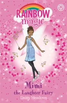 Rainbow Magic: Mimi the Laughter Fairy : The Friendship Fairies Book 3