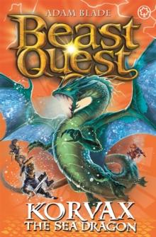 Beast Quest: Korvax the Sea Dragon : Series 19 Book 2