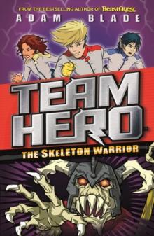 The Skeleton Warrior : Series 1 Book 4