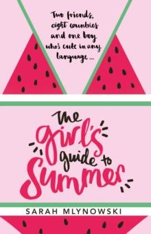 The Girl's Guide to Summer