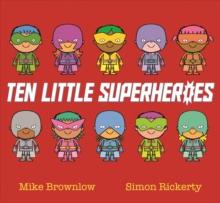 Ten Little Superheroes