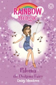 Paloma the Dodgems Fairy : The Funfair Fairies Book 3