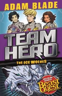 The Ice Wolves : Series 3 Book 1 With Bonus Extra Content!