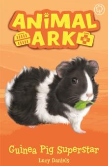 Animal Ark, New 7: Guinea Pig Superstar : Book 7