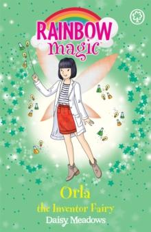 Rainbow Magic: Orla the Inventor Fairy : The Discovery Fairies Book 2