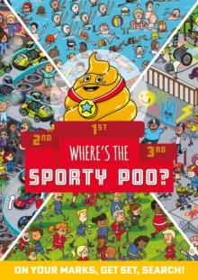 Where's the Sporty Poo? : On your marks, get set, search!