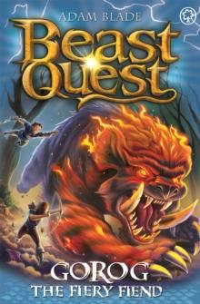 Beast Quest: Gorog the Fiery Fiend : Series 27 Book 1