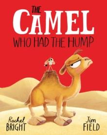 The Camel Who Had The Hump