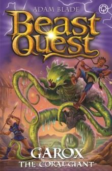 Beast Quest: Garox the Coral Giant : Series 29 Book 2